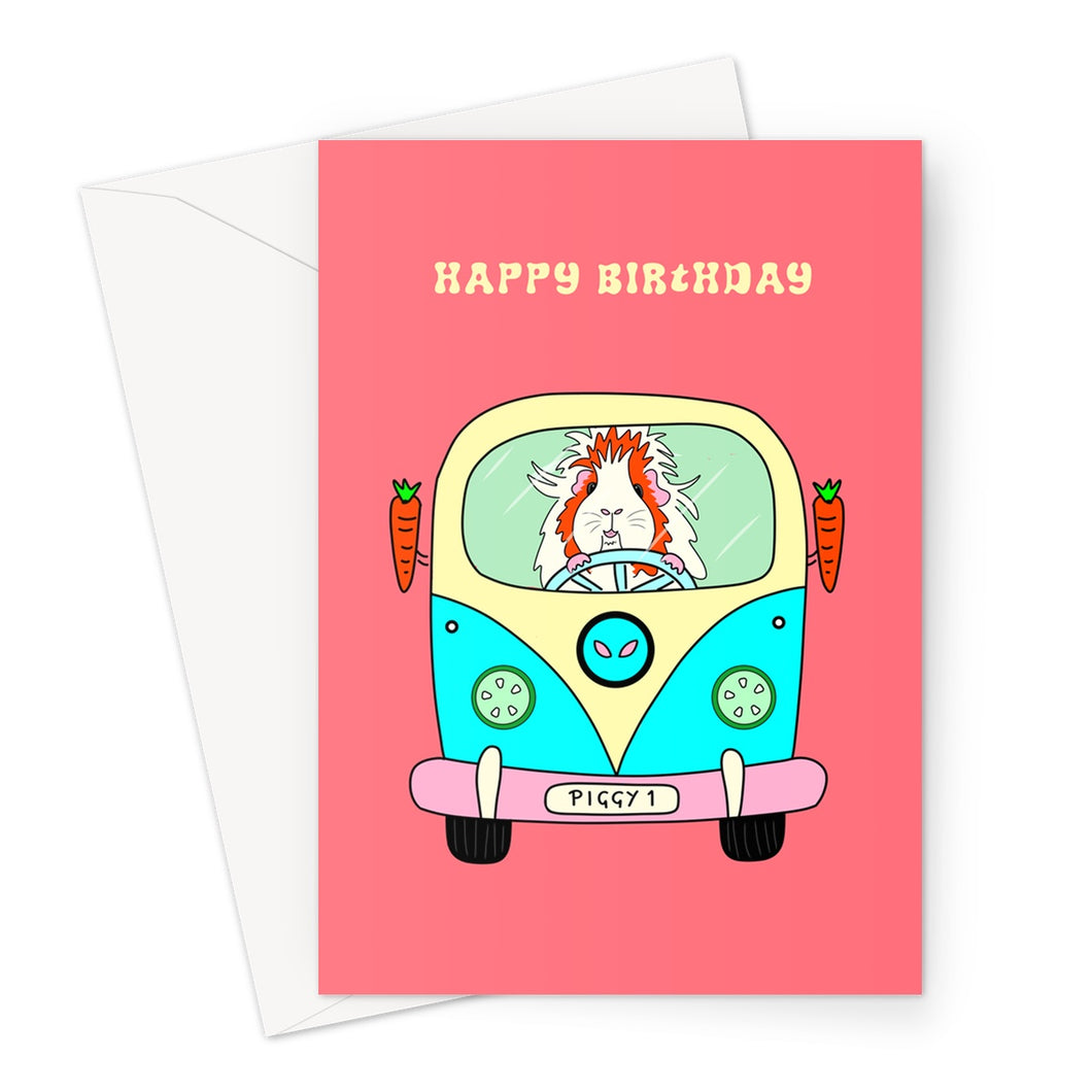 Birthday Card - Pickle Piggy Campervan Guinea Pig