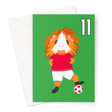 Load image into Gallery viewer, Birthday Card Aged 11 - Flame the Footballer Guinea Pig
